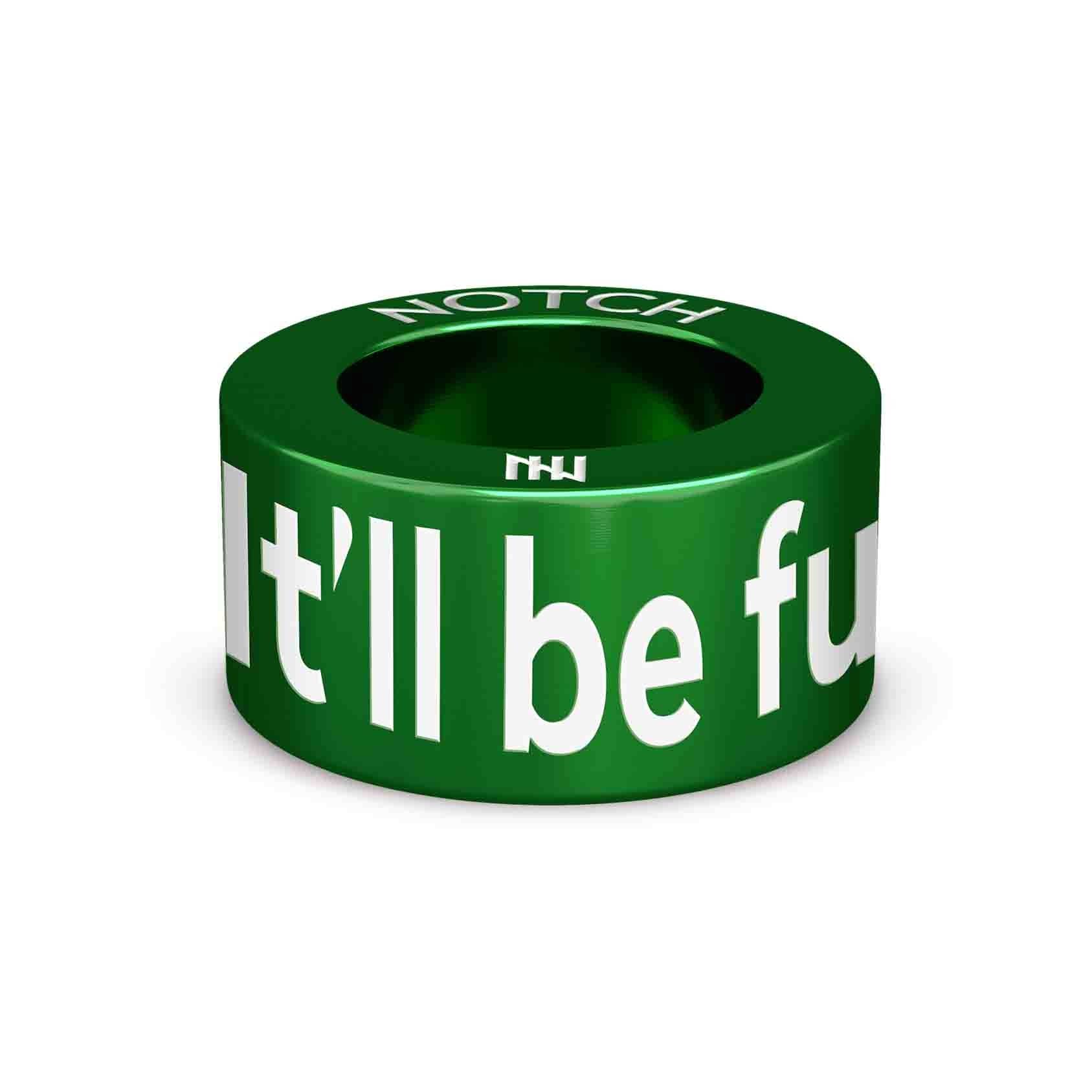 'It'll be fun' they lied NOTCH Charm - Image 2