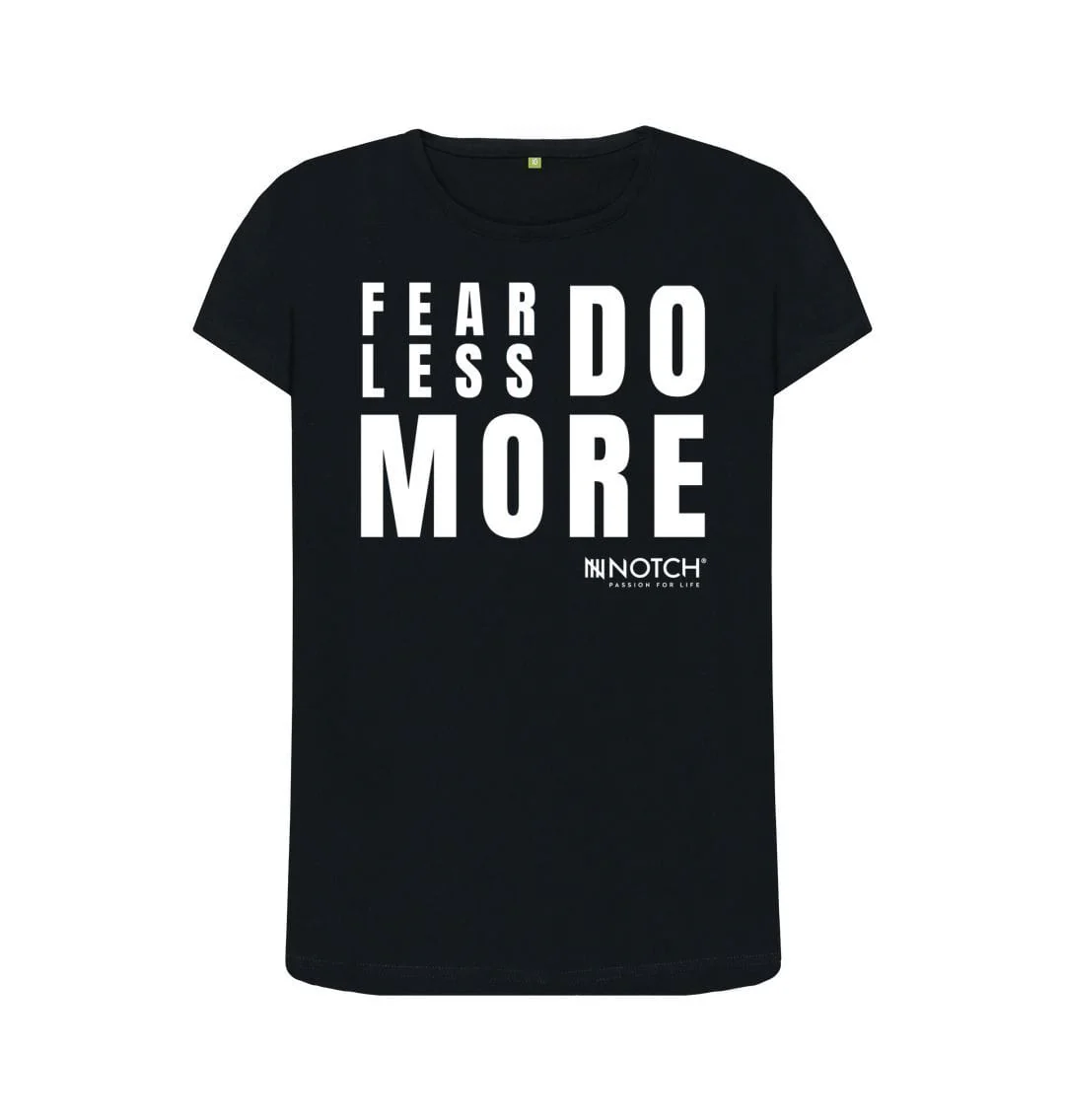 Women's Fear Less Do More Notch T-Shirt - Image 2