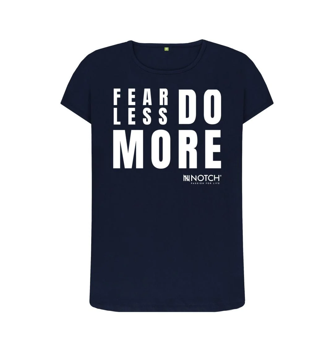 Women's Fear Less Do More Notch T-Shirt - Image 4