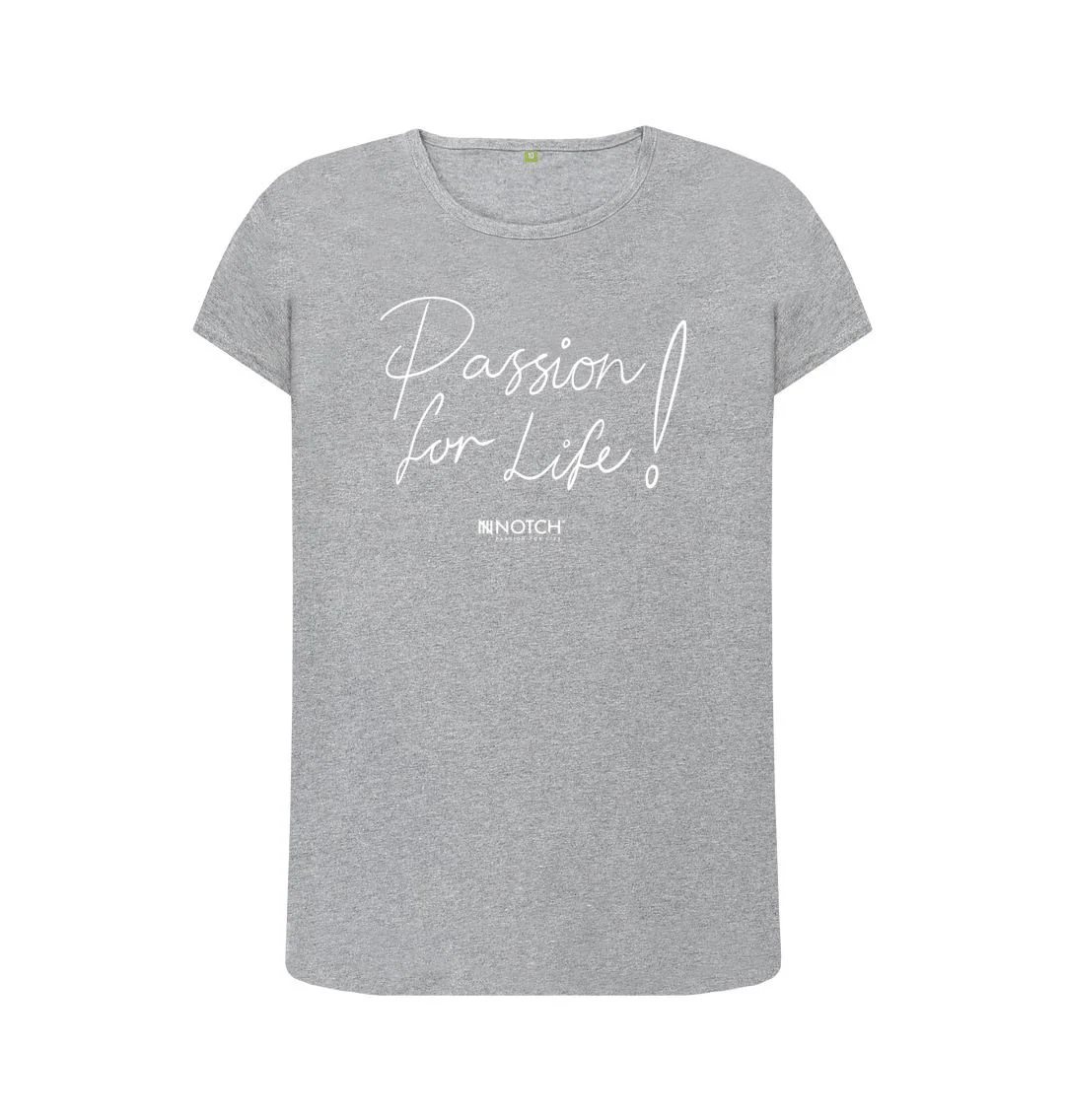 Women's Passion For Life T-Shirt - Image 4