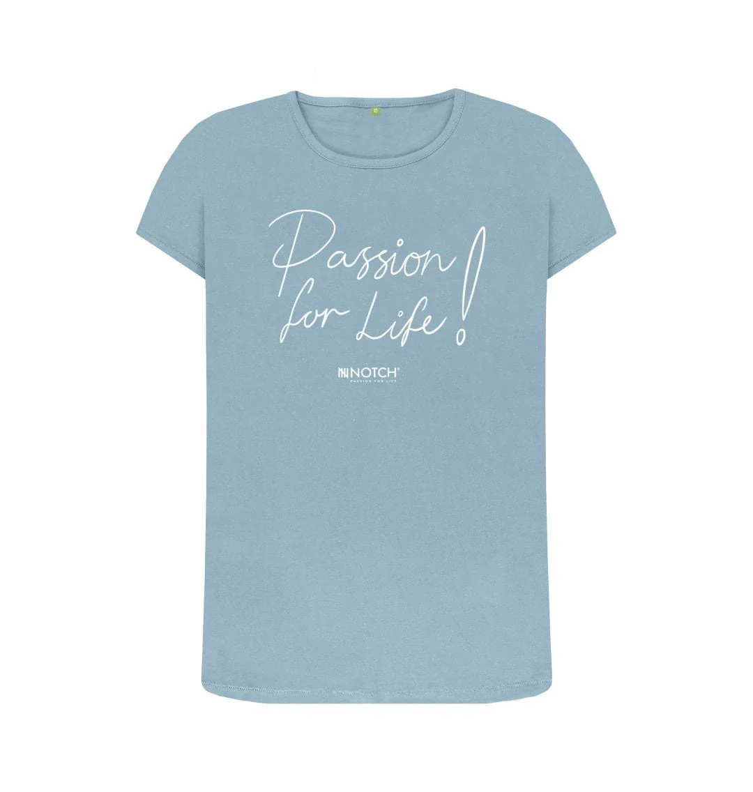 Women's Passion For Life T-Shirt - Image 9
