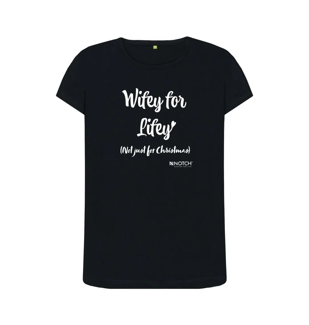 Women's Wifey For Lifey T-Shirt - Image 2